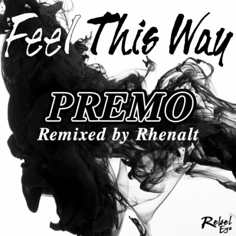 Feel This Way (Original Mix)