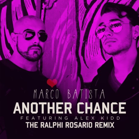 Another Chance (Ralphi Rosario Radio Edit) ft. Alex Kidd | Boomplay Music