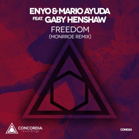 Freedom (Monrroe Remix) ft. Mario Ayuda & Gaby Henshaw