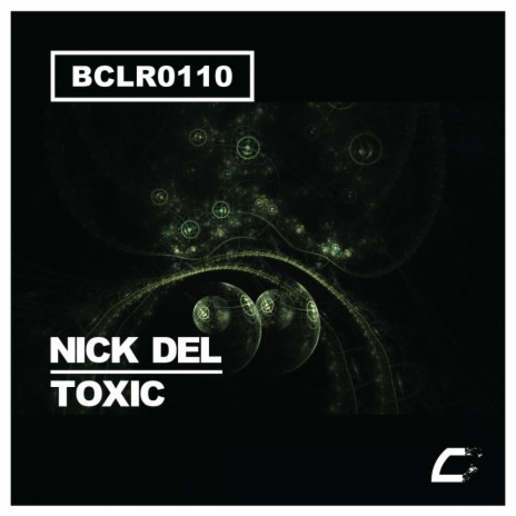 Toxic (Original Mix) | Boomplay Music