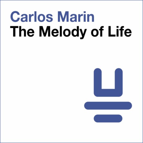 The Melody of Life (Original Mix)