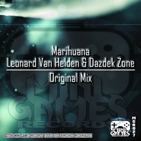 Marihuana (Original Mix) ft. Dazdek Zone