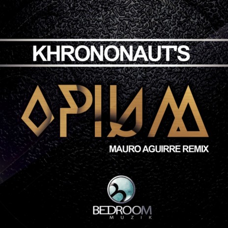 Opium (Mauro Aguirre Remix) | Boomplay Music