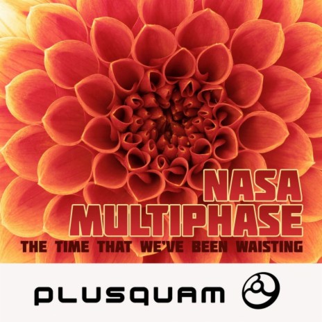 The Time That We've Been Wasting ft. Multiphase | Boomplay Music