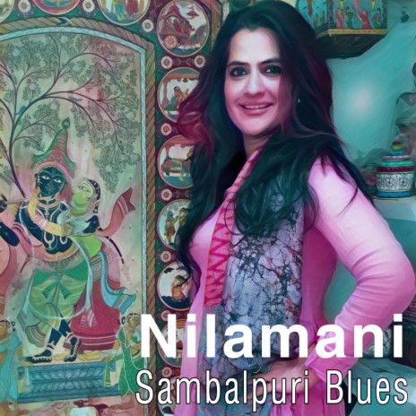 Nilamani (Sambalpuri Blues) ft. Ram Sampath | Boomplay Music