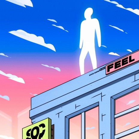 Feel ft. Mike Morpheus | Boomplay Music