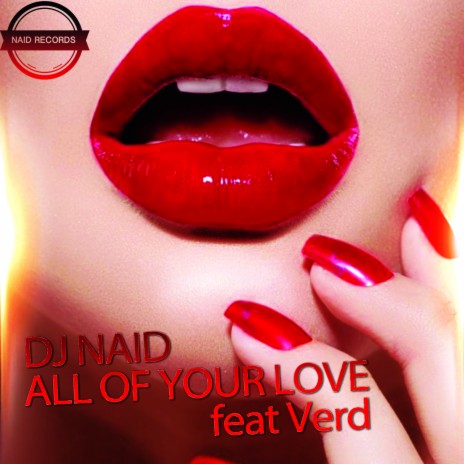 All Of Your Love Feat Verd | Boomplay Music