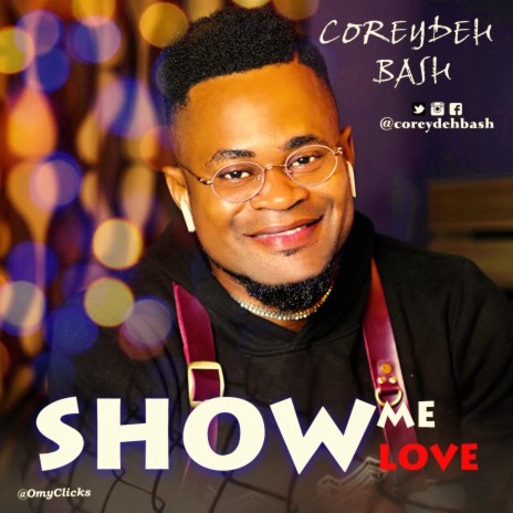 Show Me Love | Boomplay Music