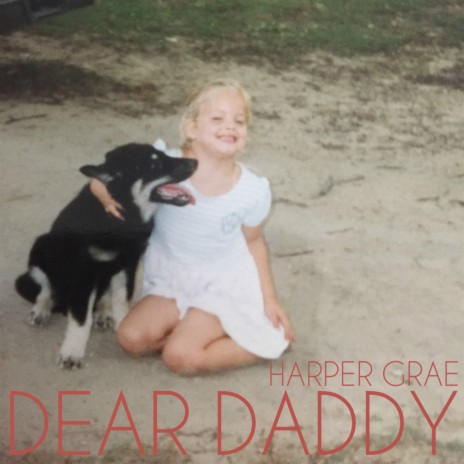 Dear Daddy | Boomplay Music