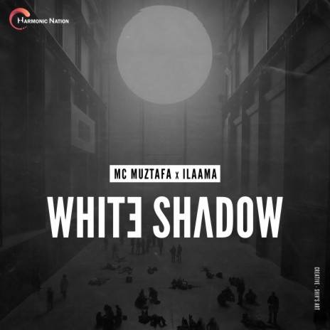 White Shadow ft. Ilaama | Boomplay Music