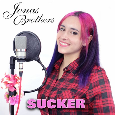 Sucker - Jonas Brothers (Cover en Español) | Boomplay Music