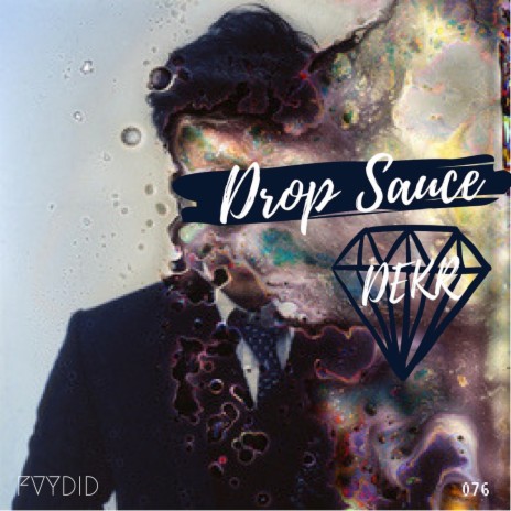 Drop Sauce | Boomplay Music