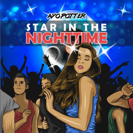 Star in the Night Time ft. Ayo O. | Boomplay Music