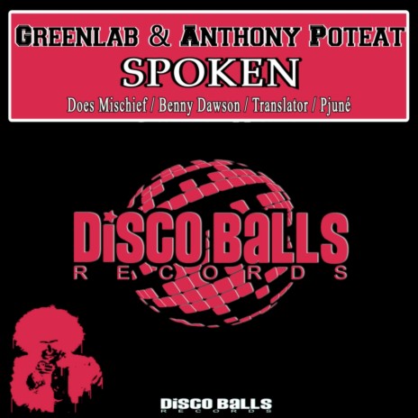 Spoken (Benny Dawson Remix) ft. Anthony Poteat | Boomplay Music