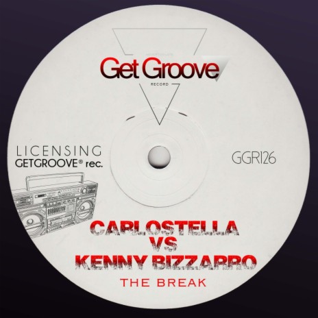 The Break (Carlostella Mix) ft. Kenny Bizzarro