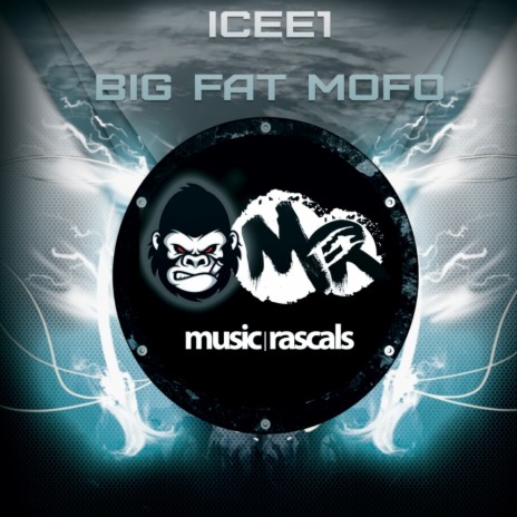 Big Fat Mofo (Original Mix)