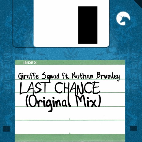 Last Chance (Original Mix) ft. Nathan Brumley | Boomplay Music