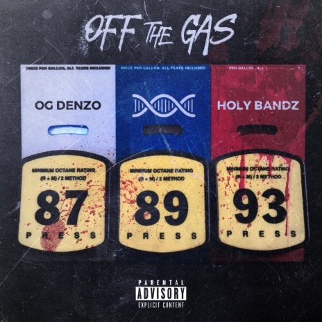 Off TheGas ft. OG Denzo | Boomplay Music