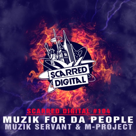 Muzik For Da People (Original Mix) ft. M-Project | Boomplay Music