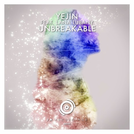 Unbreakable (Radio Edit) ft. Lana Lubany