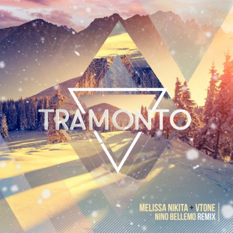 Tramonto (Nino Bellemo Remix) ft. VTONE | Boomplay Music