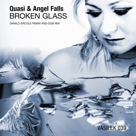 Broken Glass (Danilo Ercole Dub Mix) ft. Angel Falls