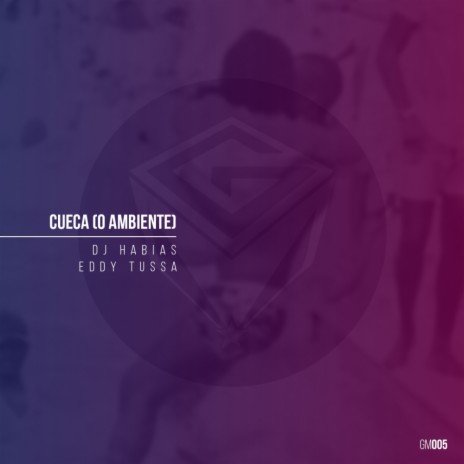 Cueca (O Ambiente) (Instrumental Mix) ft. Eddy Tussa | Boomplay Music