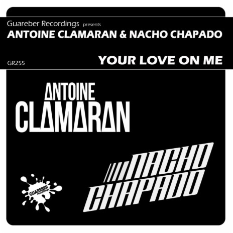 Your Love On Me (Original Mix) ft. Nacho Chapado