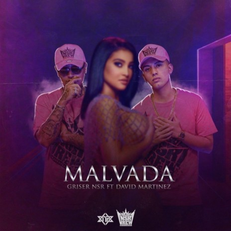 Malvada ft. David Martinez | Boomplay Music