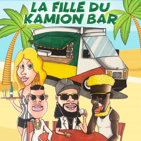 La fille du kamion bar (Extend) ft. St Unit & McBox | Boomplay Music