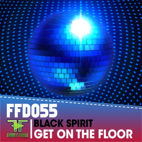 Get On the Floor | Boomplay Music