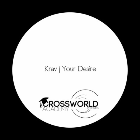 Your Desire (Original Mix)