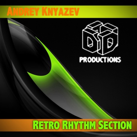 Retro Rhythm Section (Original Mix) | Boomplay Music
