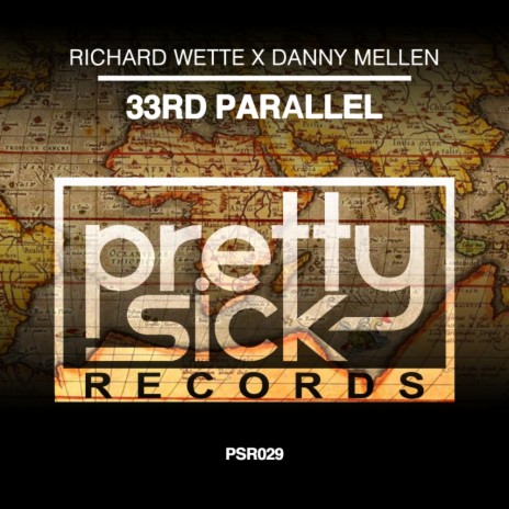 33rd Parallel (Original Mix) ft. Danny Mellen | Boomplay Music