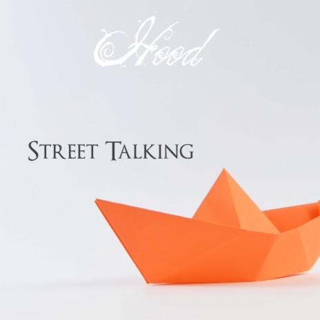 Street Talking ft. Codex | Boomplay Music