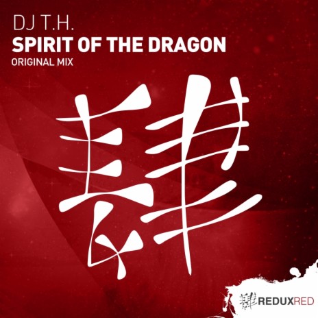 Spirit Of The Dragon (Original Mix)