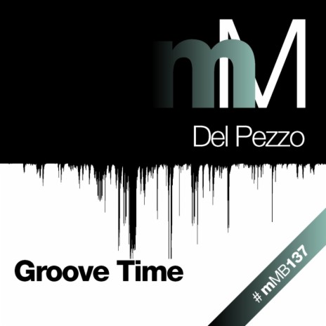 Groove Time (Original Mix) | Boomplay Music