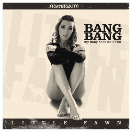 Bang Bang (My Baby Shot Me Down) | Boomplay Music