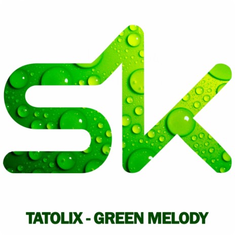 Green Melody (Original Mix)