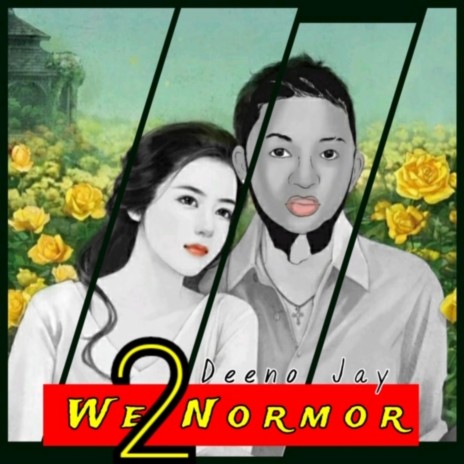 We Two Normor | Boomplay Music