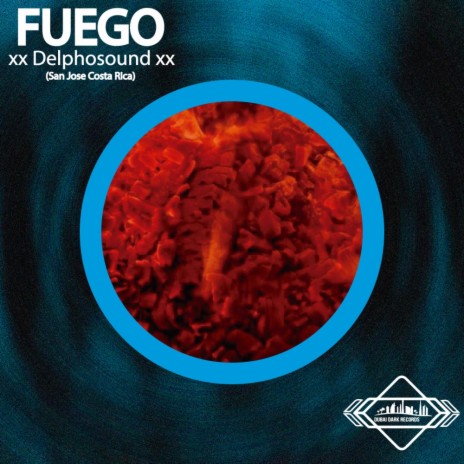 Fuego (Original Mix)