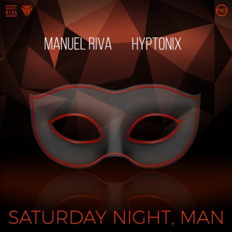 Saturday Night, Man (Original Mix) ft. Hyptonix