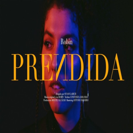 Prendida | Boomplay Music