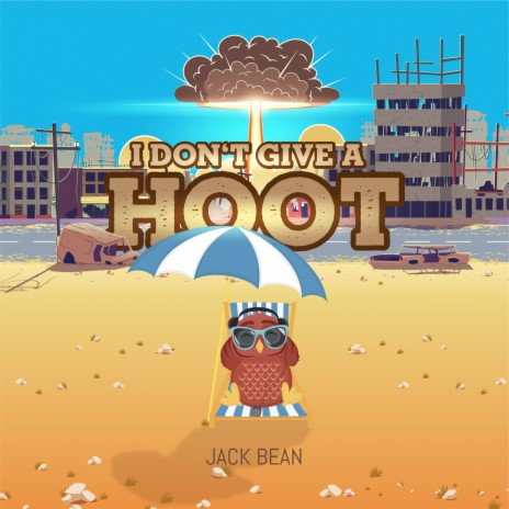 I Don't Give A Hoot | Boomplay Music