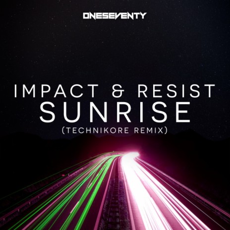 Sunrise (Technikore Remix) | Boomplay Music