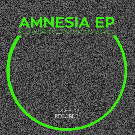 Amnesia (Original Mix) ft. Macho Iberico