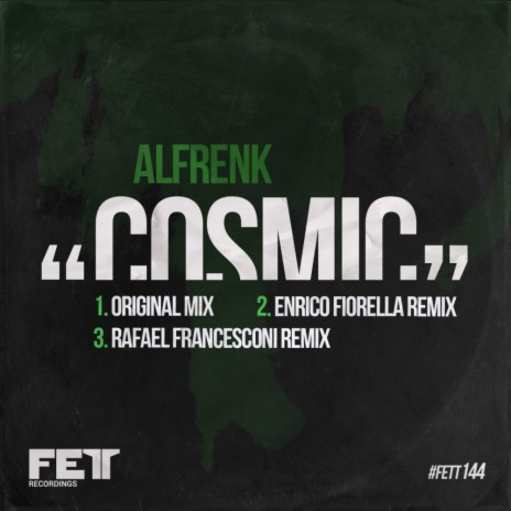 Cosmic (Enrico Fiorella Remix)