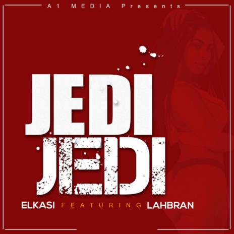 Jedi Jedi ft. Lahbran | Boomplay Music