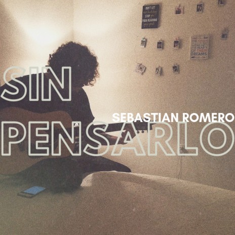 Sin Pensarlo | Boomplay Music