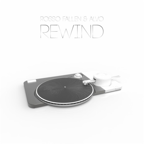 Rewind (Original Mix) ft. ALVO